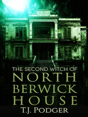 cover image of The Second Witch of North Berwick House